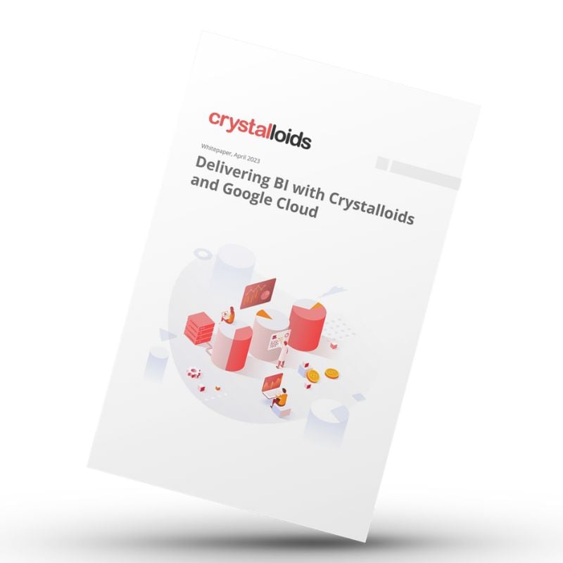 Download Whitepaper Delivering BI with Crystalloids and Google Cloud