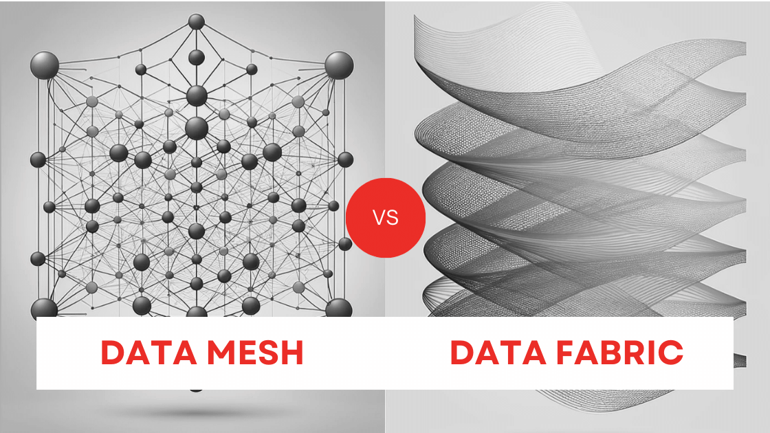 Data Mesh vs Data Fabric
