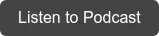 Listen to Podcast