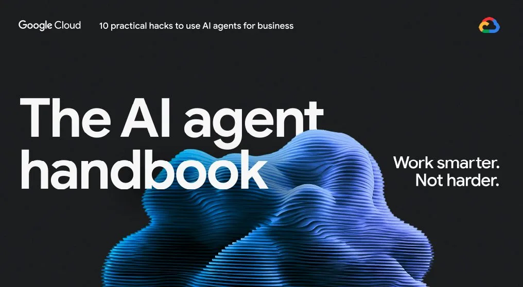 The AI agent handbook